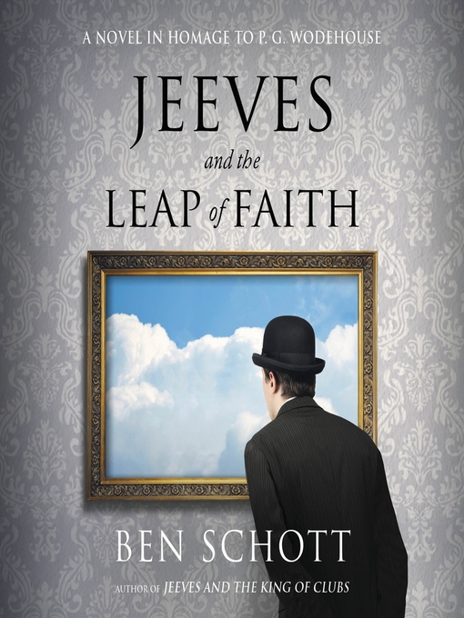Title details for Jeeves and the Leap of Faith by Ben Schott - Available